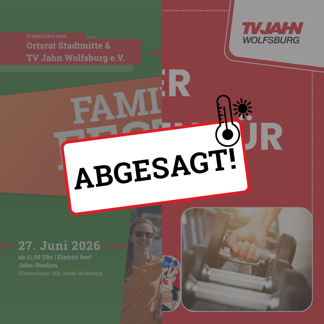 Familienfest und Tag der offenen Tür ist abgesagt.