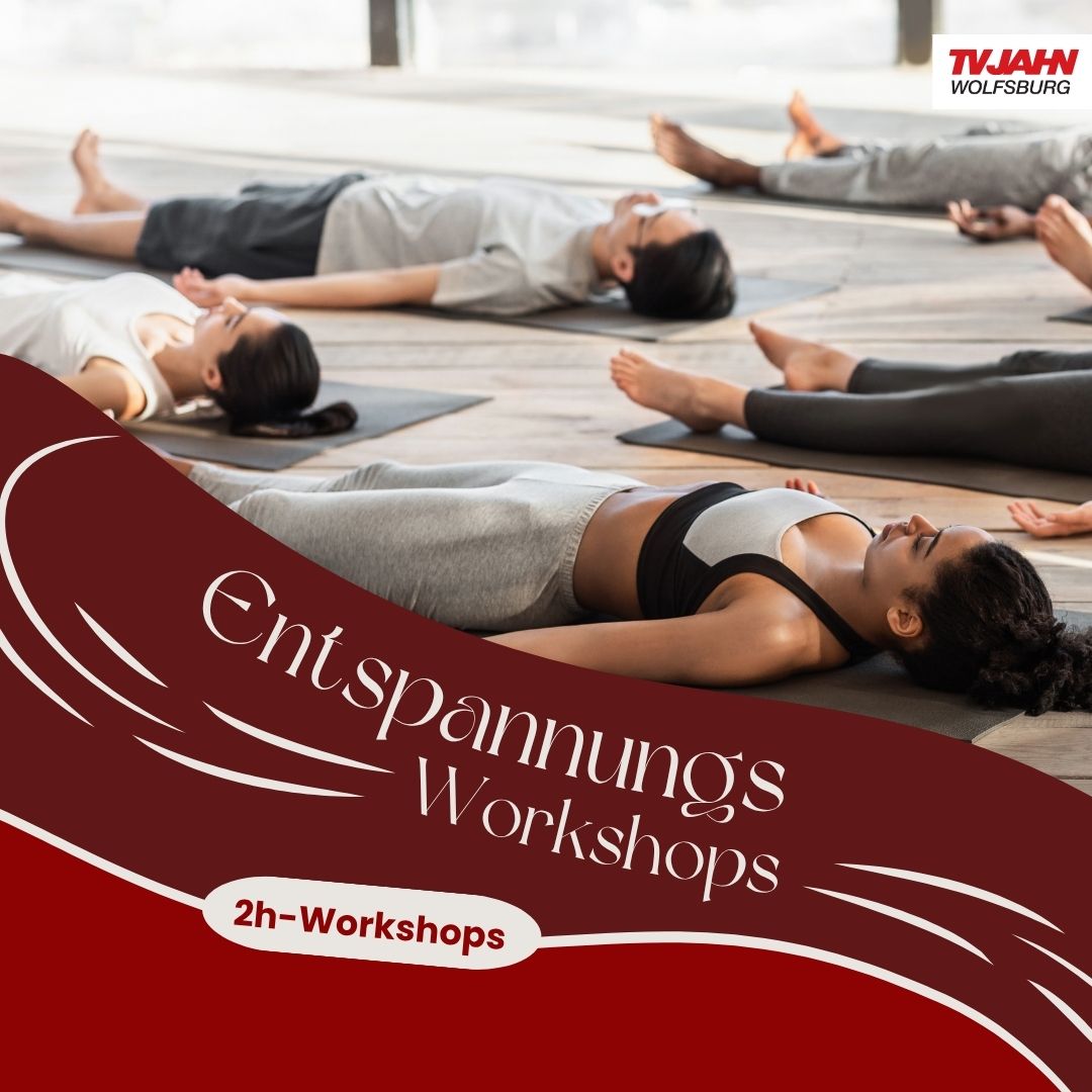 Bewerbung Entspannungsworkshop