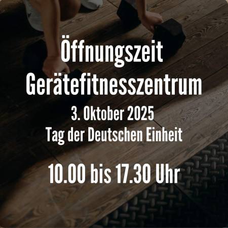 Gerätetrainingszentrum am 3. Oktober geöffnet.