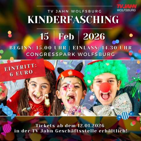 Kinderfasching 2026 - Nicht verpassen und Tickets sichern! 