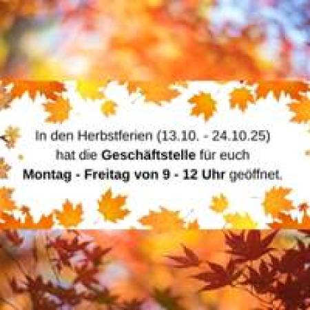 Geänderte Öffnungszeiten der Geschäftsstelle
